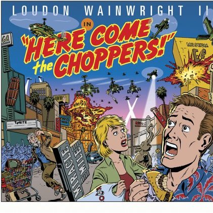 Here Come the Choppers