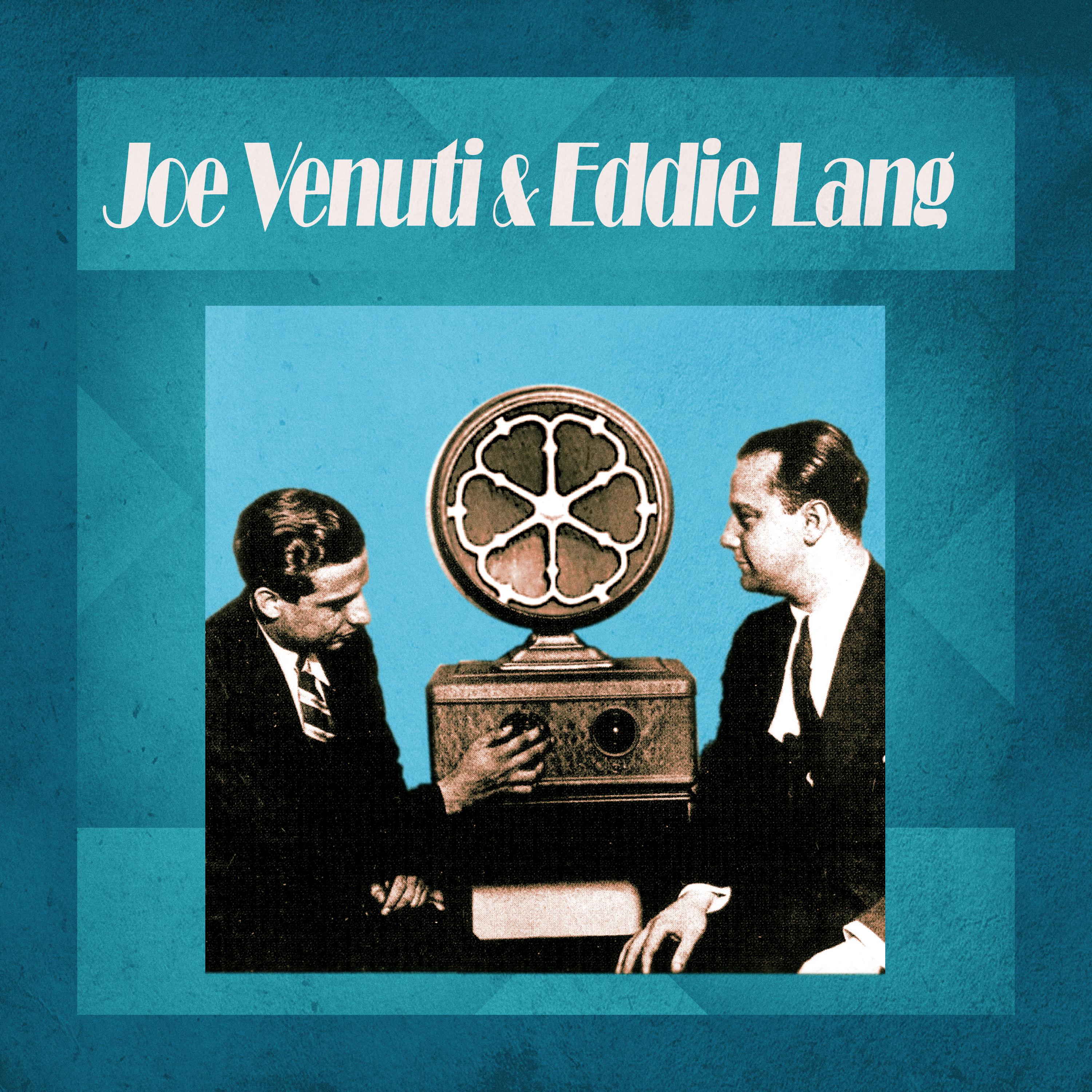 Joe Venuti & Eddie Lang - After You've Gone