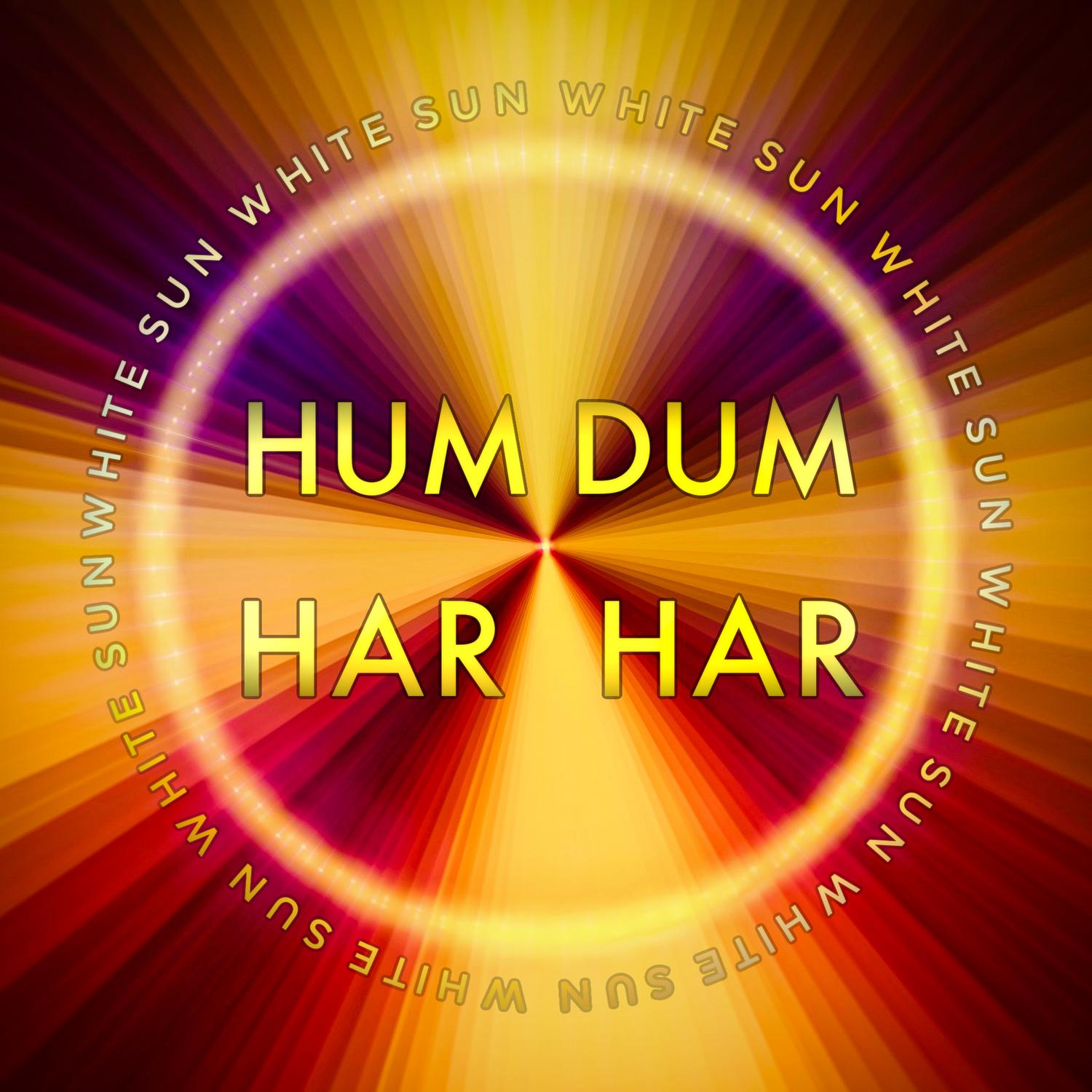 Hum Dum Har Har