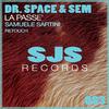 Dr. Space - La Passé (Samuele Sartini Radio Edit)