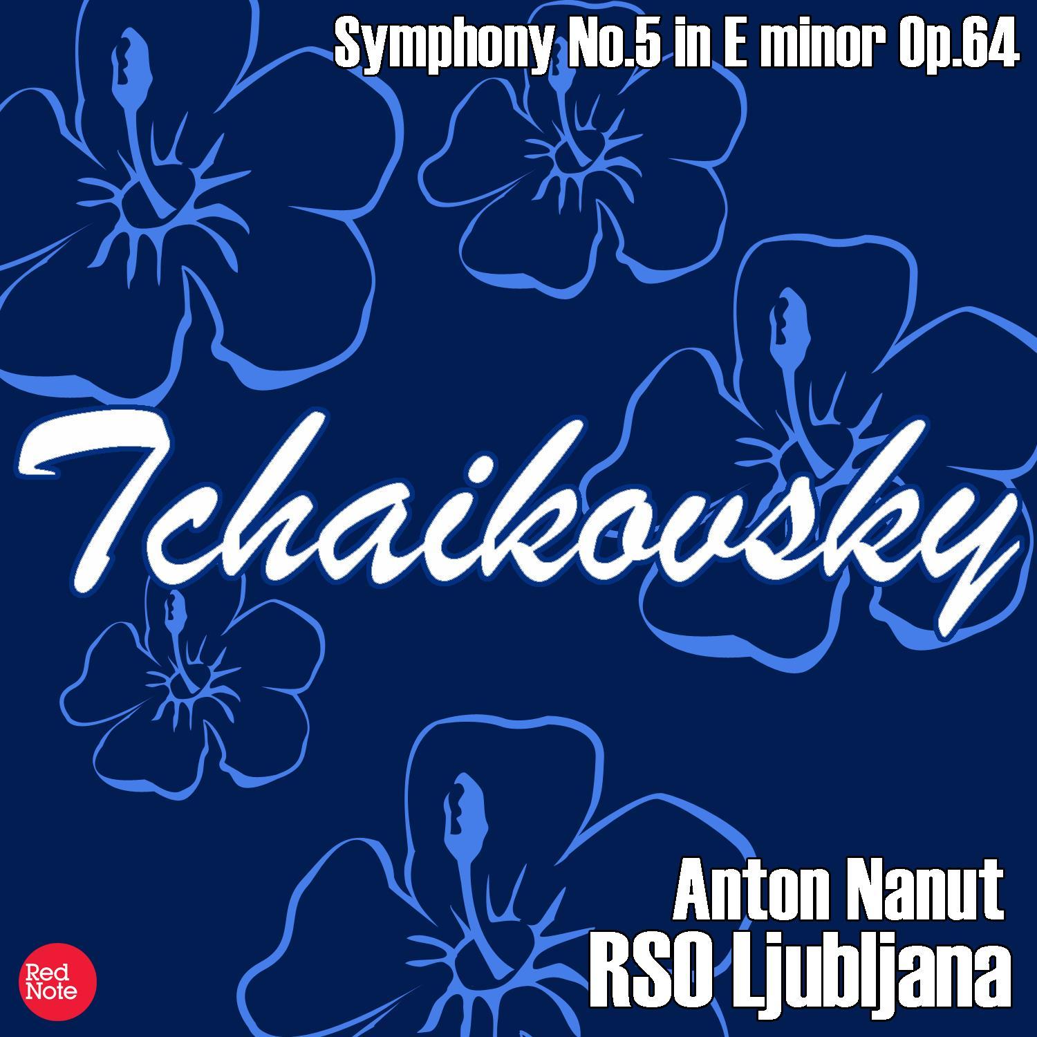 Tchaikovsky: Symphony No.5 in E minor Op.64