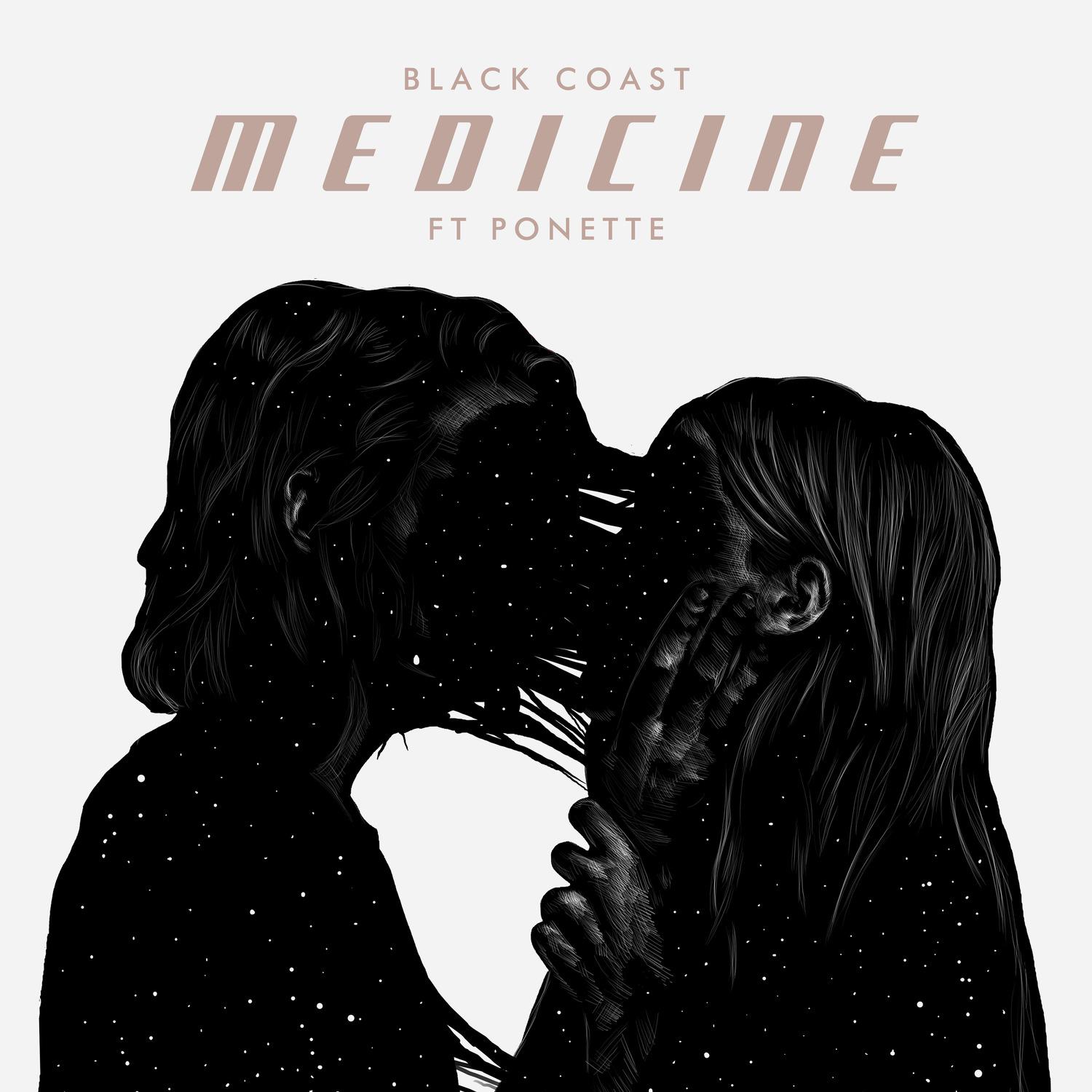 Black Coast - Medicine (feat. Ponette)