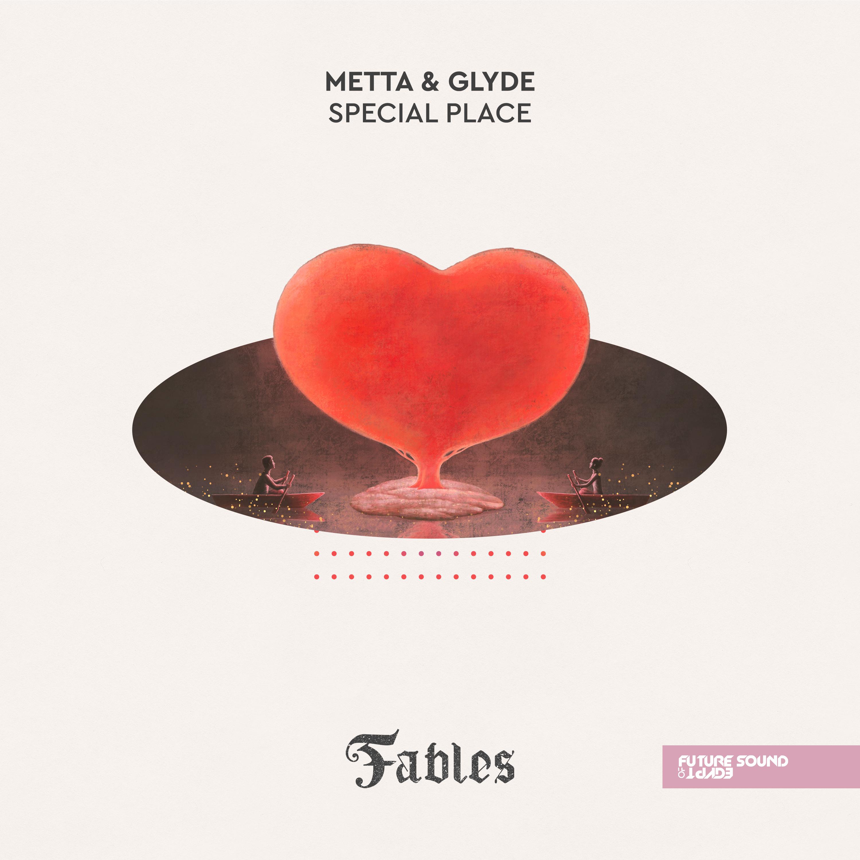 Metta & Glyde - Special Place (Extended Mix)