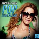 Karaoke Blues: Pop Sing Along专辑