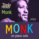Thelonious Monk plays Monk on Piano Solo