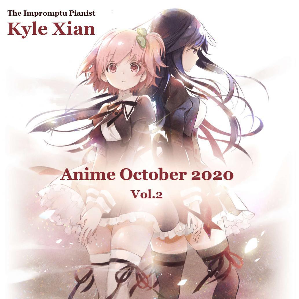 2020十月动漫新番歌曲合集Vol.2