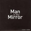 Man In The Mirror