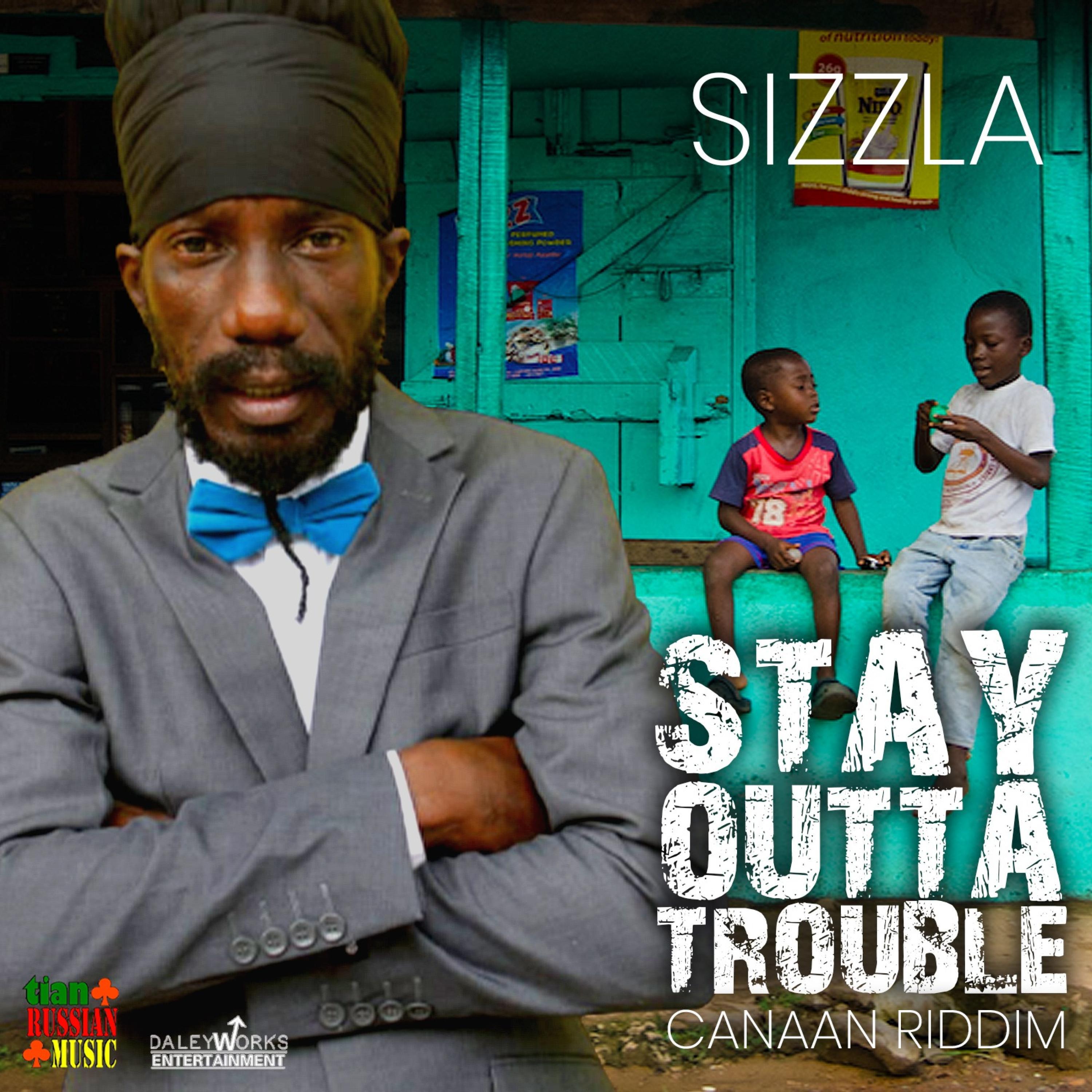 Sizzla Kalonji - Stay Outta Trouble