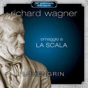 Omaggio a La Scala, Lohengrin