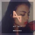 My Lady (Original Mix)专辑