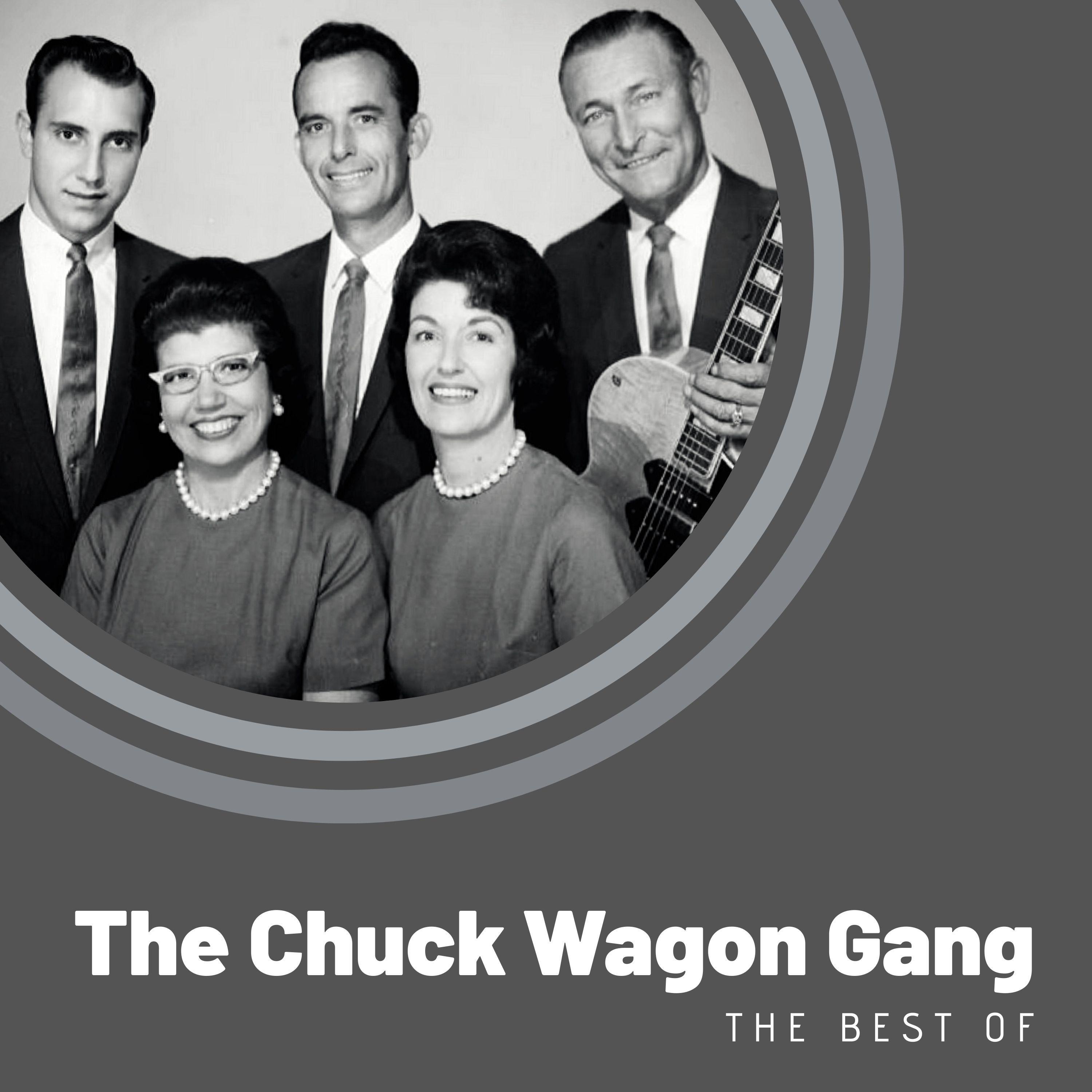 The Best of The Chuck Wagon Gang