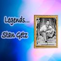 Legends... Stan Getz