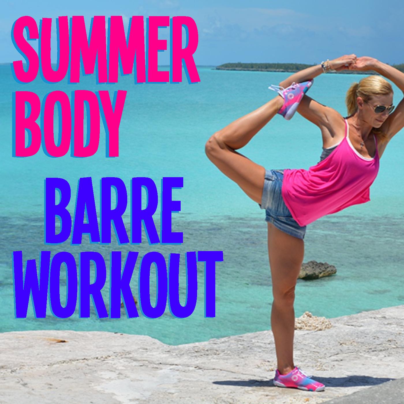 Summer Body Barre Workout