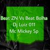 Mc Mickey SP - Beat Zn Vs Beat Bolha