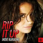 Rip It UP Indie Karaoke专辑