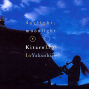 Daylight, Moonlight: Live in Yakushiji