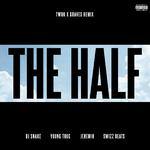 The Half (TWRK x GRAVES Remix)专辑