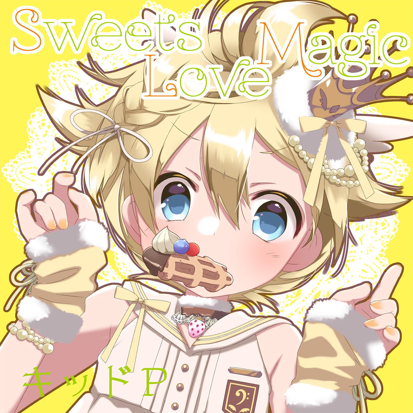 キッドP - Sweets Love Magic-KAITO Version-