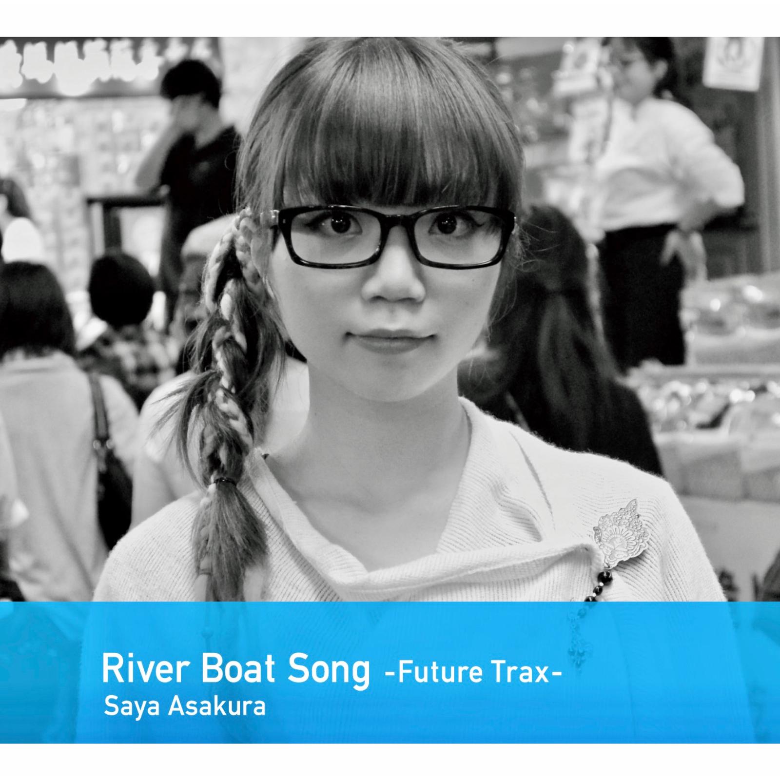 River Boat Song -Future Trax-