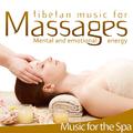 Tibetan Music for Massages. Mental and Emotional Energy. Music for the Spa