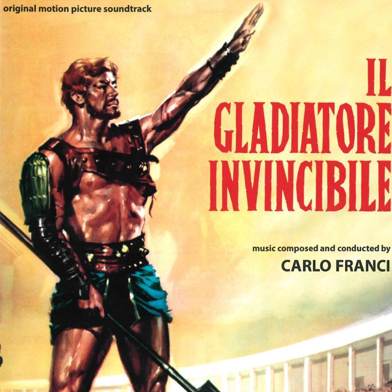 Il gladiatore invincibile (Original motion picture soundtrack)
