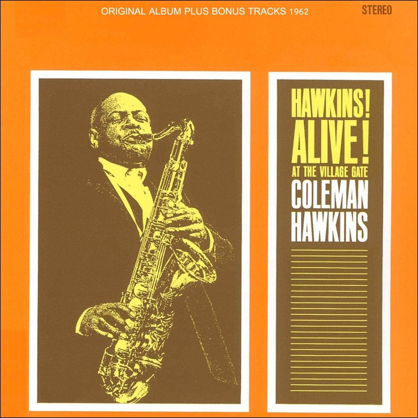 Hawkins! Alive! At the Villiage Gate! (Original Album Plus Bonus Tracks 1962)