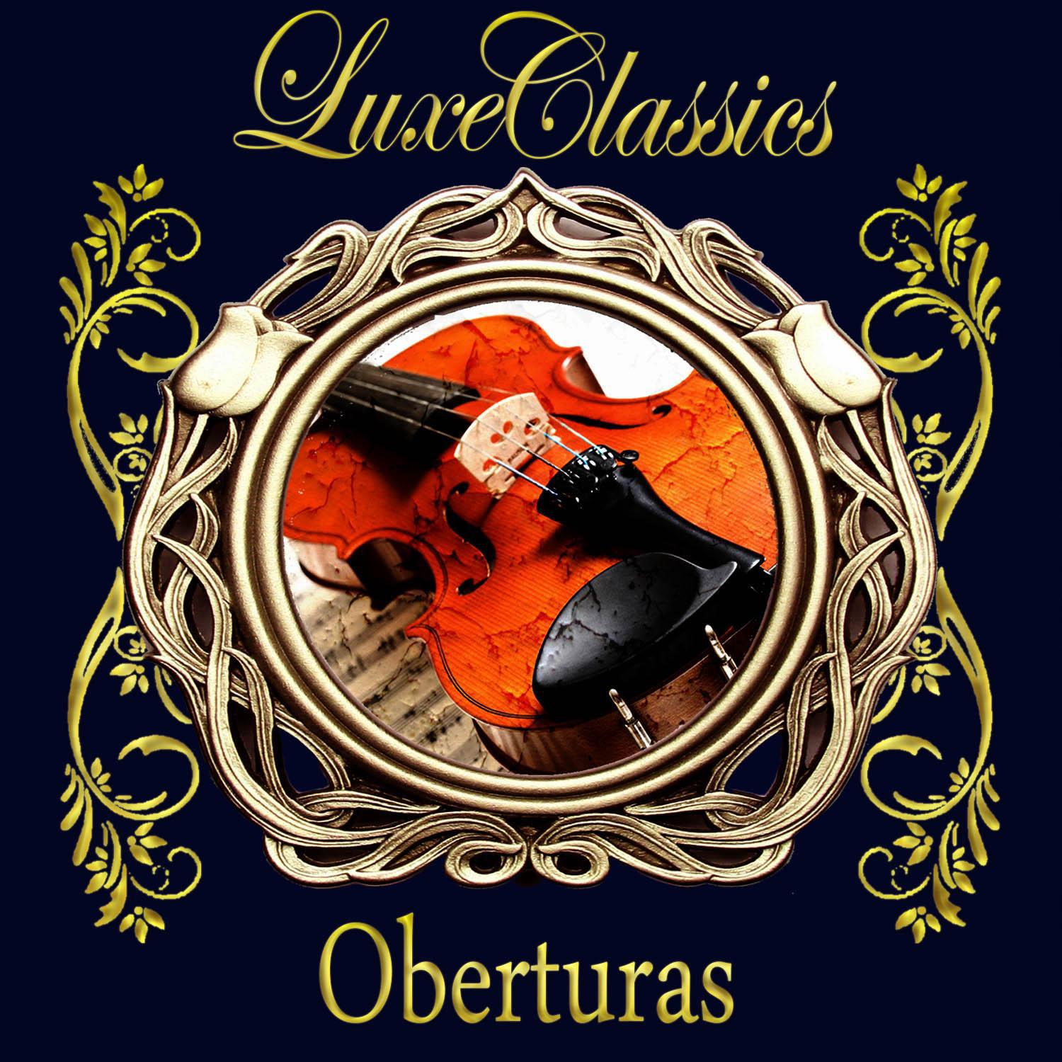 Luxe Classic. Oberturas专辑