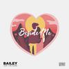 Bailey - Beside Me