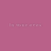 in your eyes