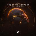 Nobody's Perfect (feat. Dana Williams)专辑