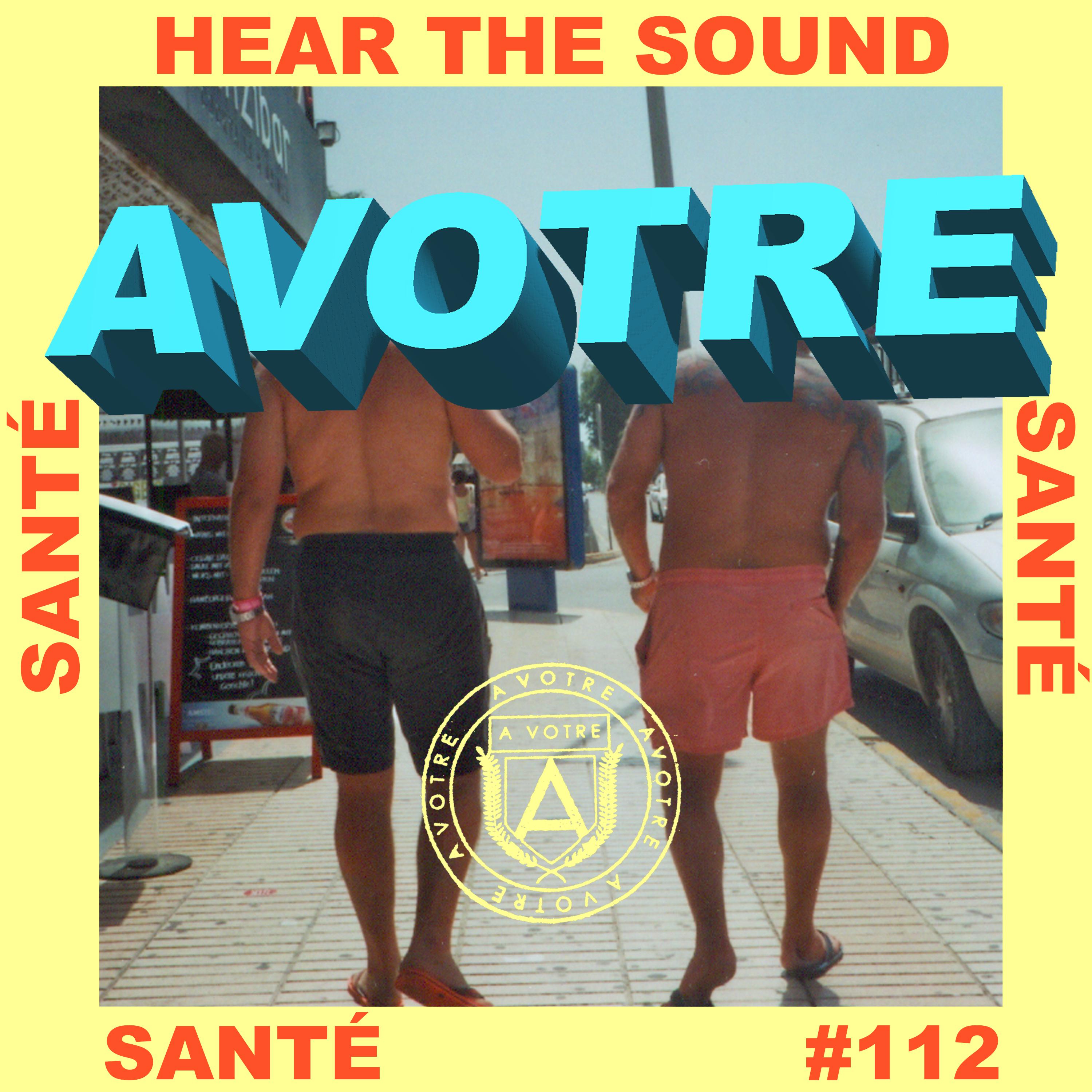 Santé - Hear The Sound