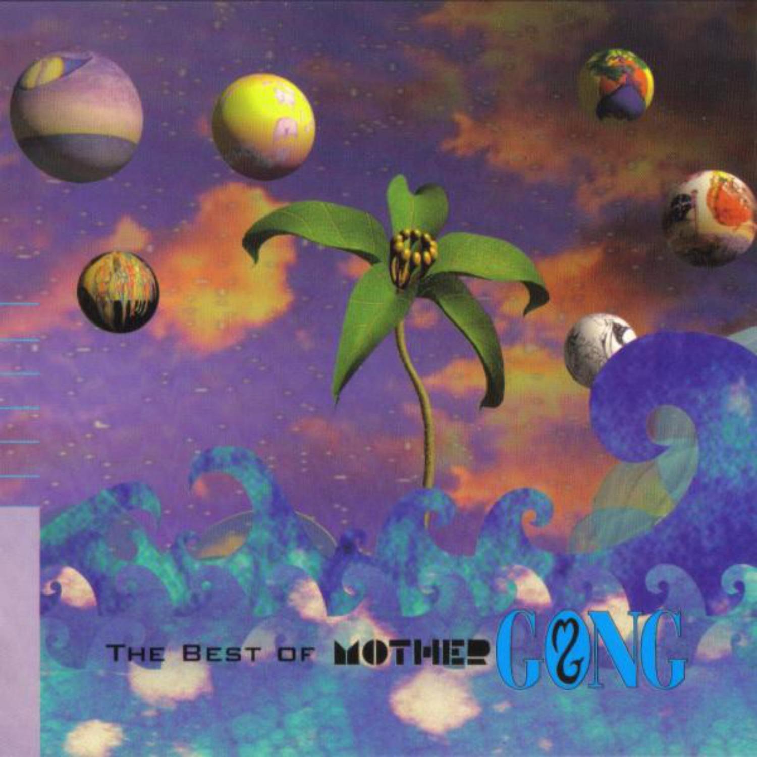 The Best of Mother Gong