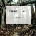 Tropical air