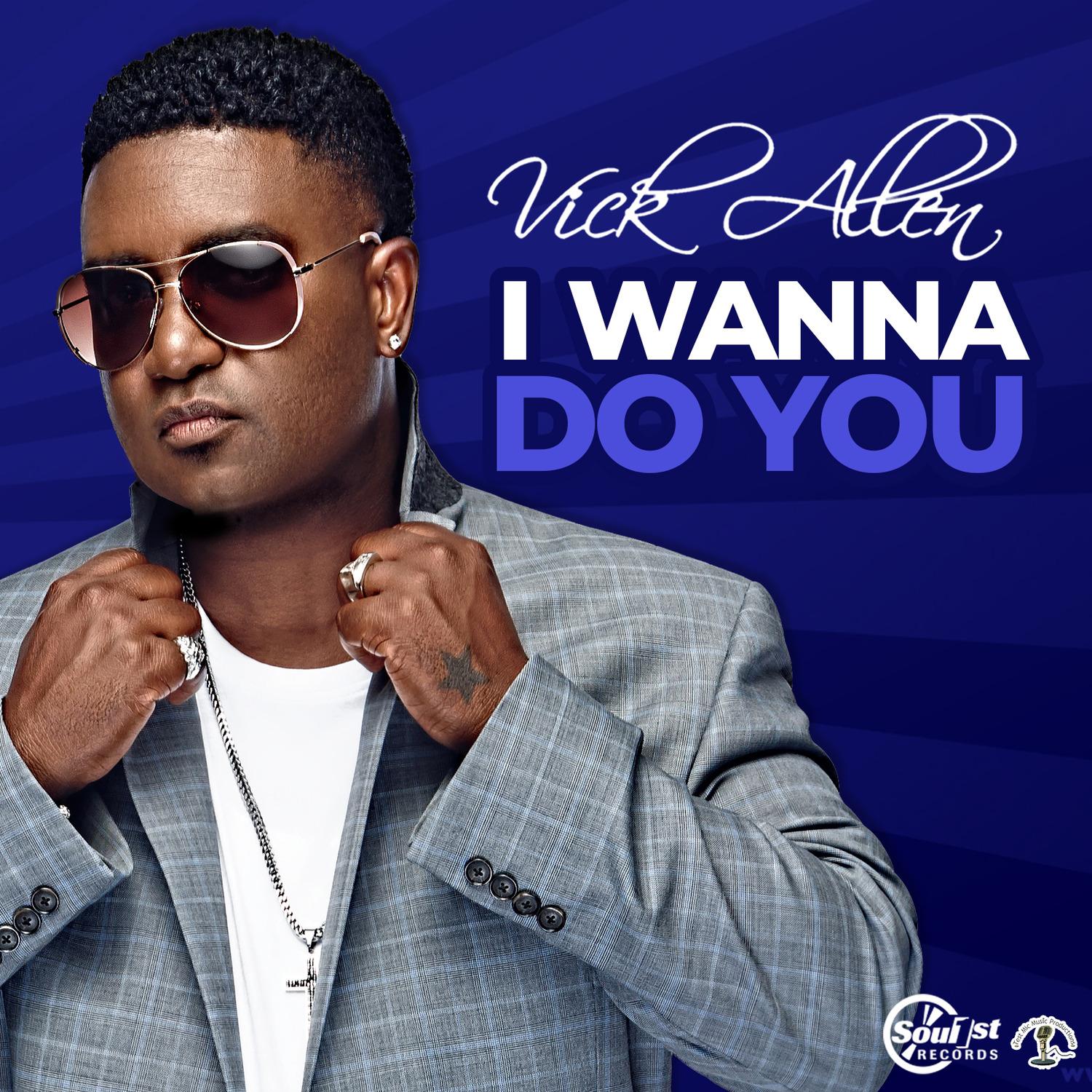 I Wanna Do You