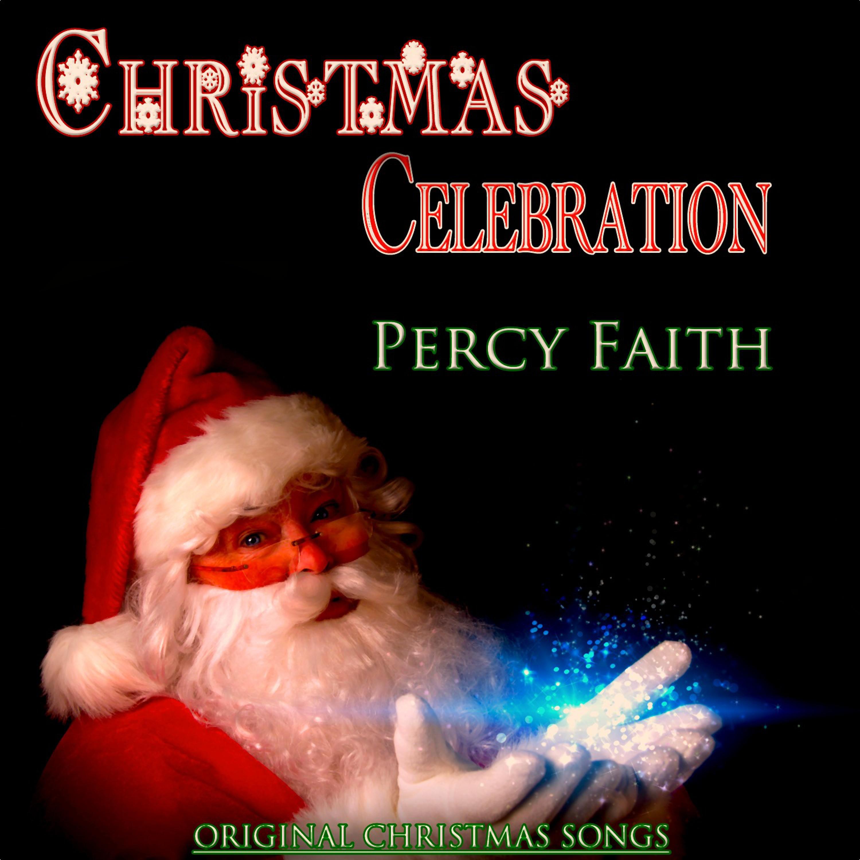 Christmas Celebration: Percy Faith