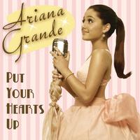 原版伴奏   Put Your Hearts Up - Ariana Grande (karaoke)  [无和声]