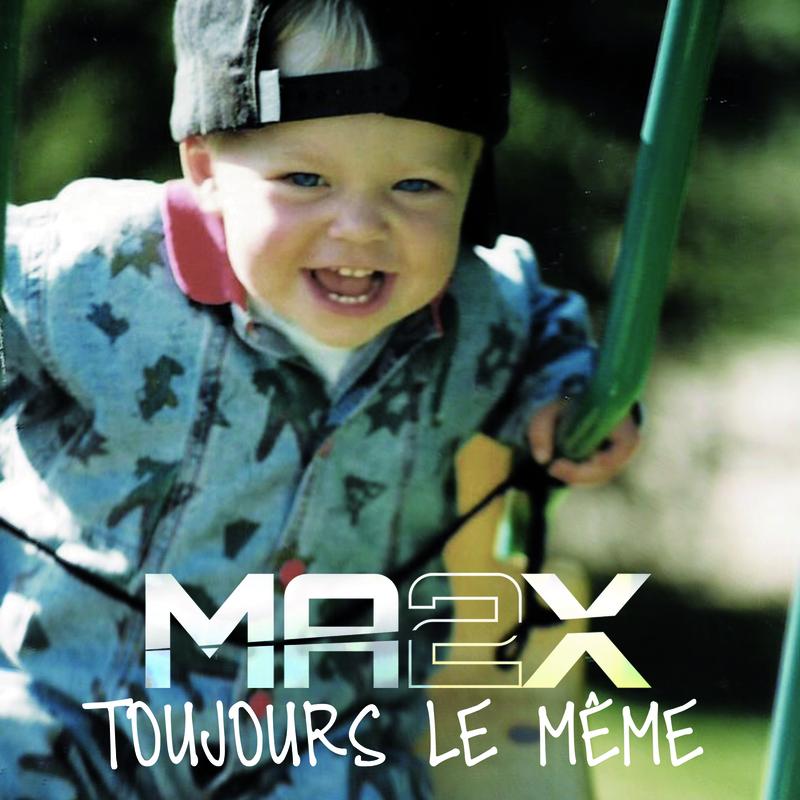Toujours le même