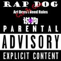 说狗 Rap Dog(Prod By 2DEEP BEATS)专辑