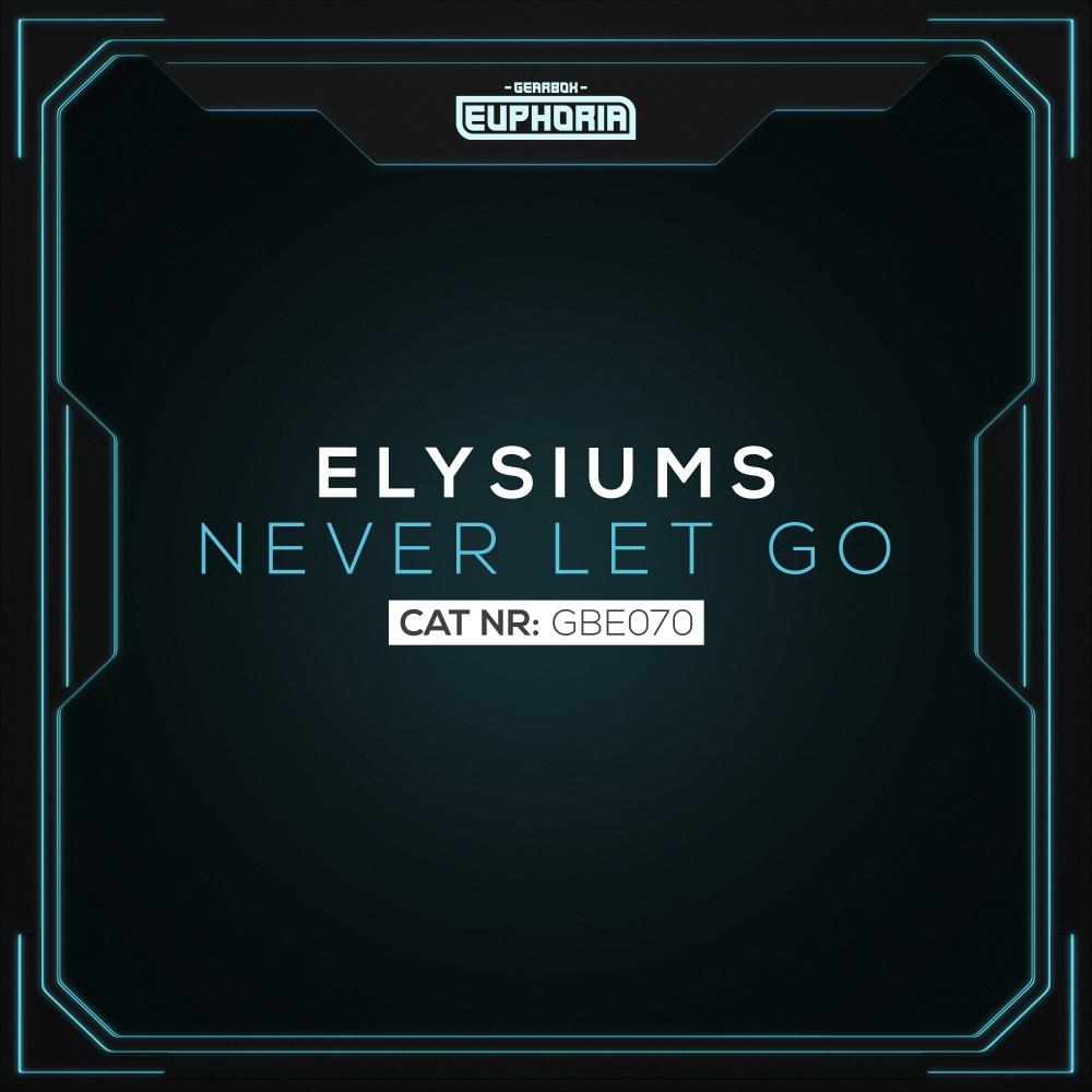 Never Let Go (Original Mix)