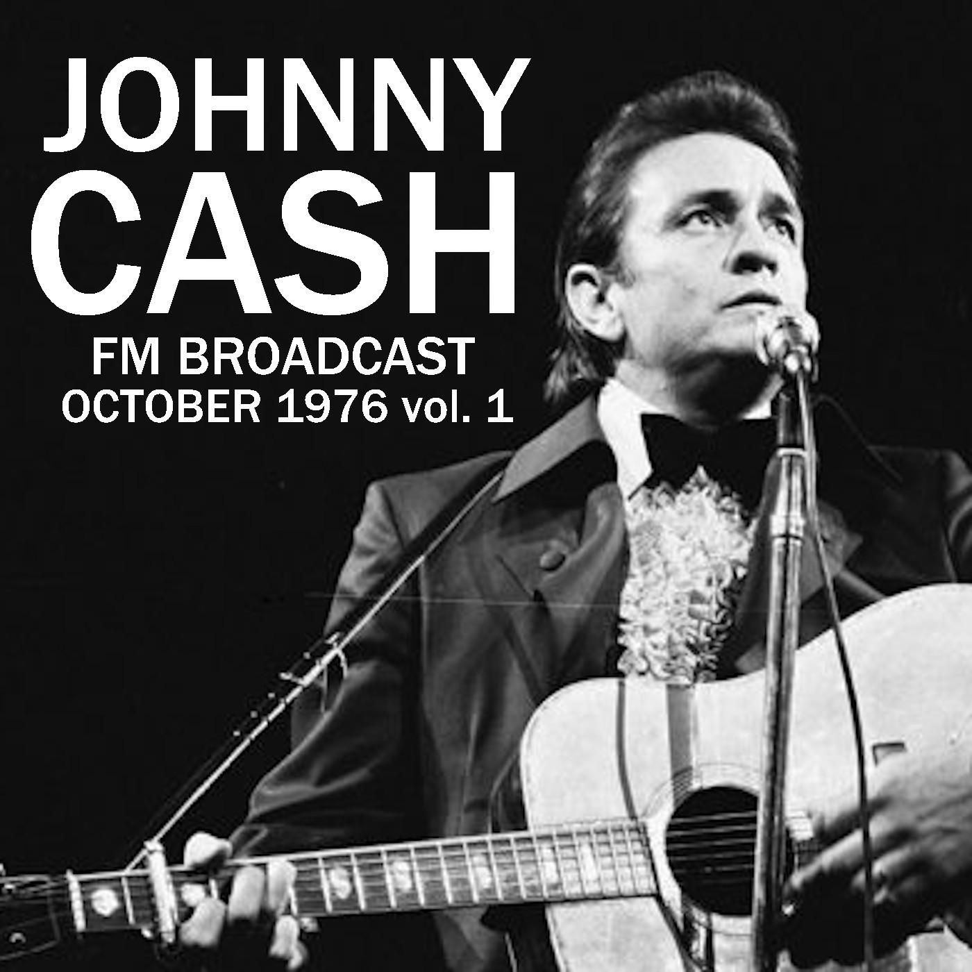 Johnny Cash FM Broadcast October 1976 vol. 1