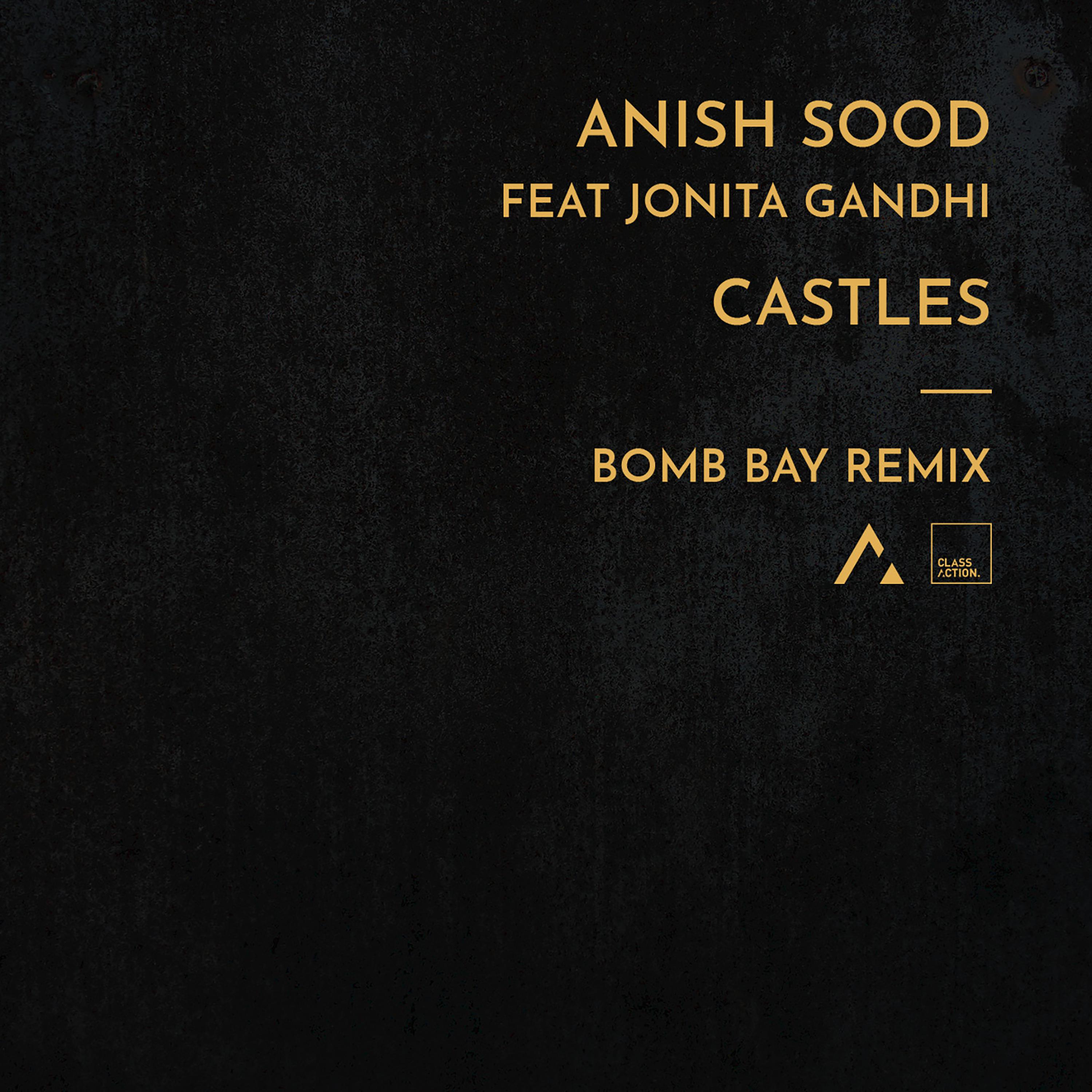 Castles (Bomb Bay Remix)专辑