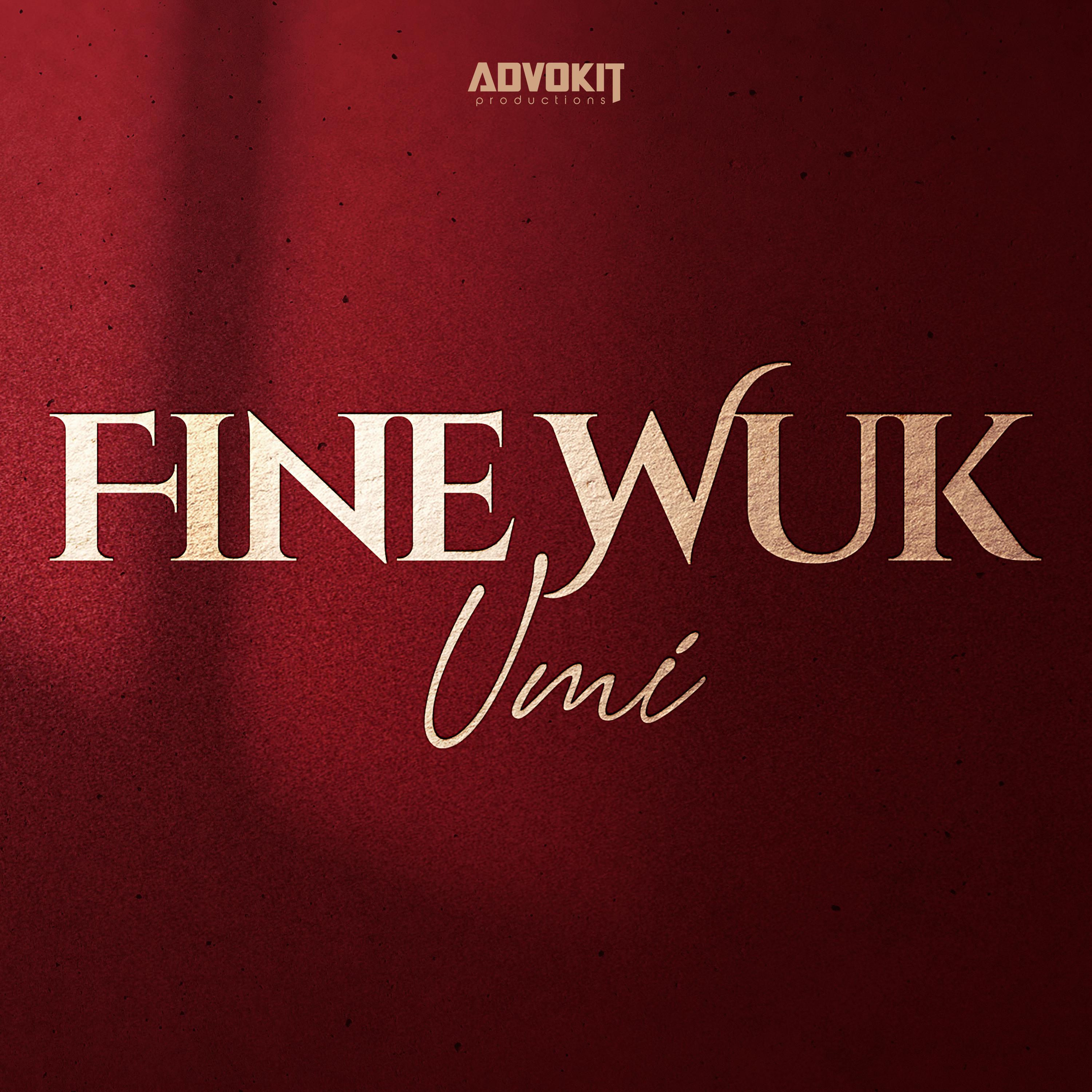 UMI - Fine Wuk
