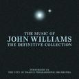 The Music of John Williams: The Definitive Collection