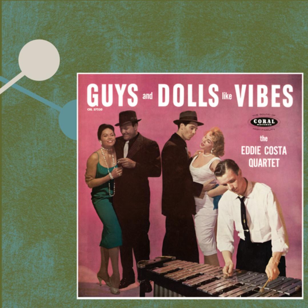 Guys and Dolls Like Vibes