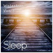 Sleep on the Dock by the Ocean, Vol. 3