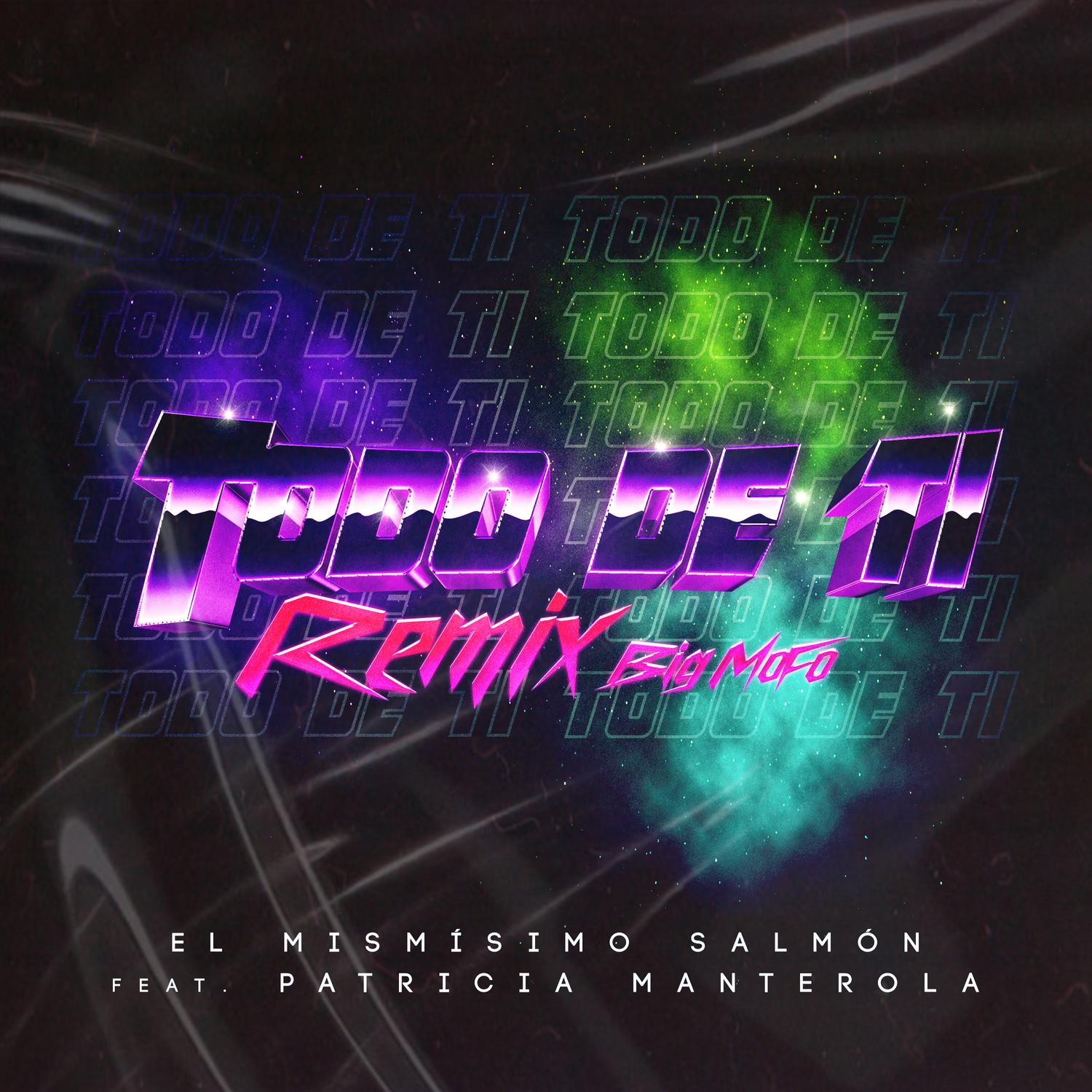 Todo de Ti (Remix)