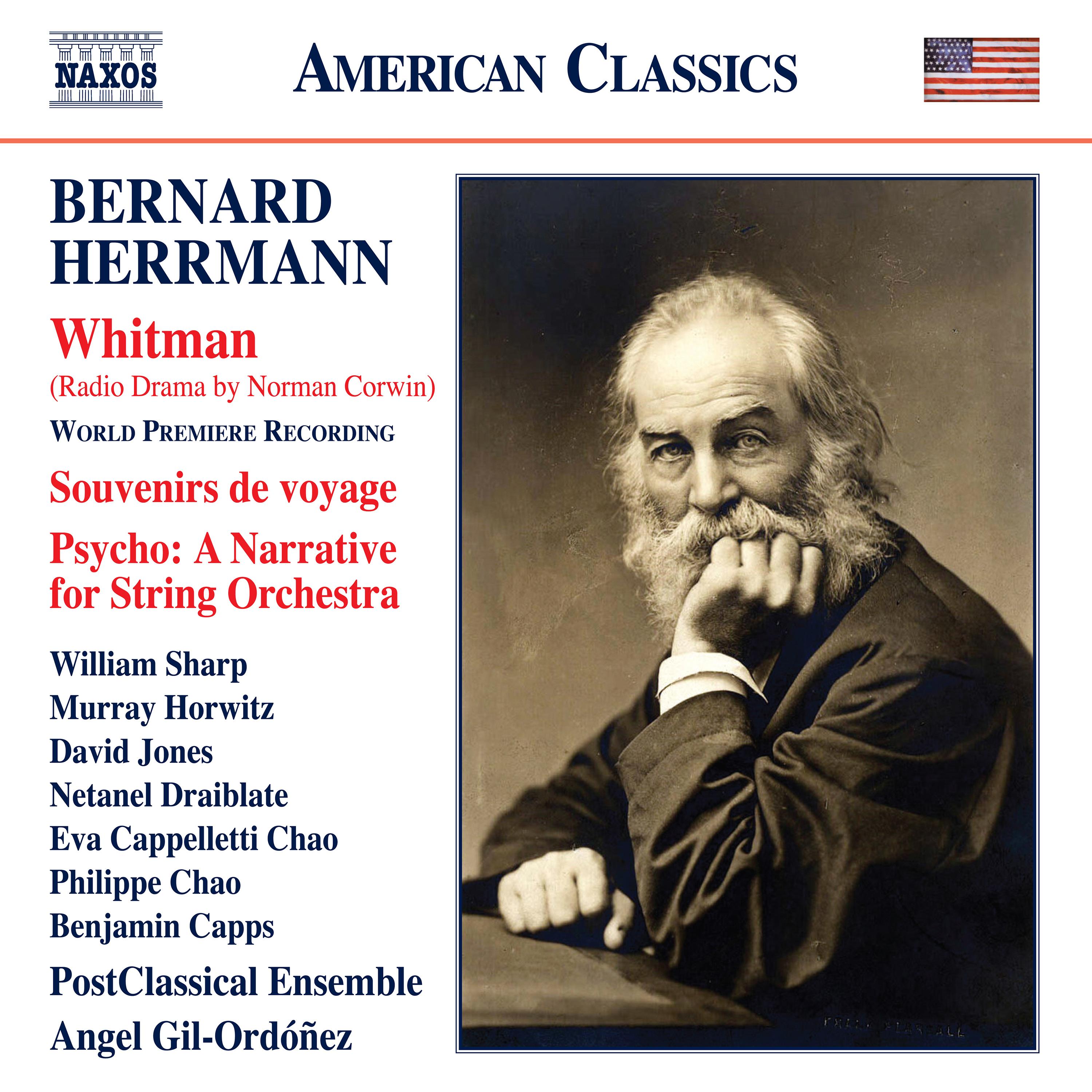 HERRMANN, B.: Whitman (reconstructed by C. Husted, 2019) (Sharp, Horwitz, Nicely, PostClassical Ensemble, Gil-Ordóñez)