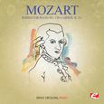 Mozart: Rondo for Piano No. 3 in A Minor, K. 511 (Digitally Remastered)