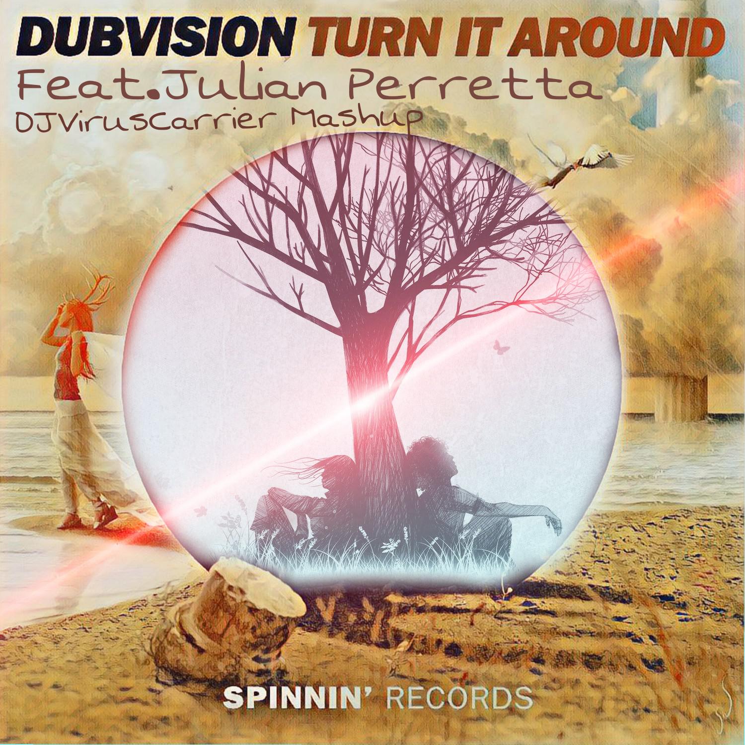 Turn It Around (DJVirusCarrier Mashup)专辑