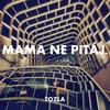 TOZLA - Mama Ne Pitaj